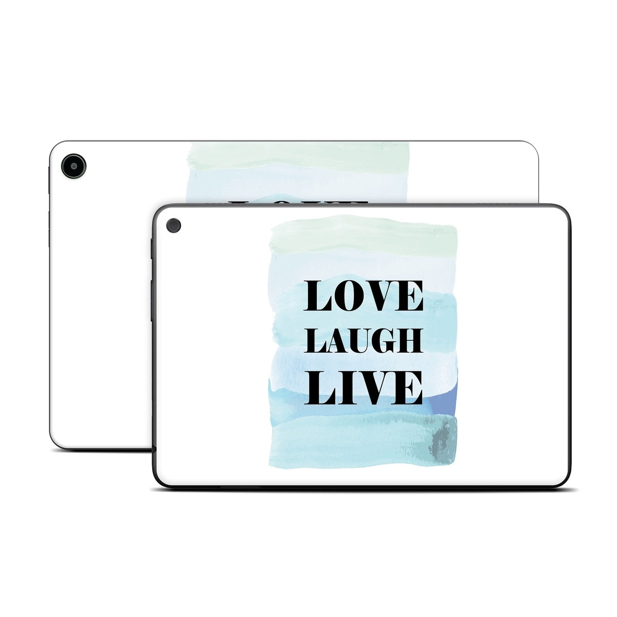 Love Laugh Live - Amazon Fire Skin