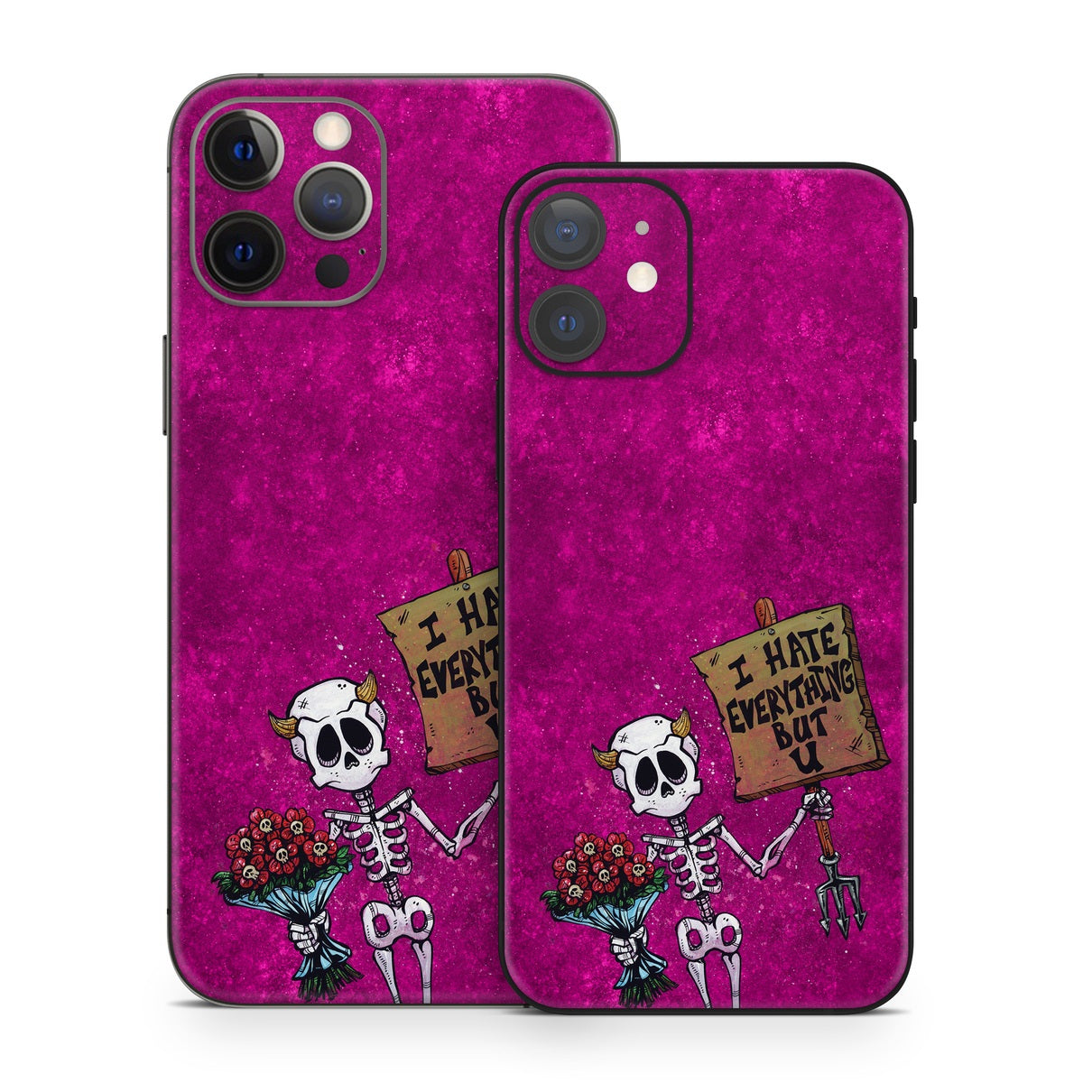 I Hate Everything But U - Apple iPhone 12 Skin