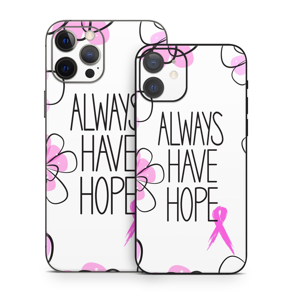 Always Have Hope - Apple iPhone 12 Skin