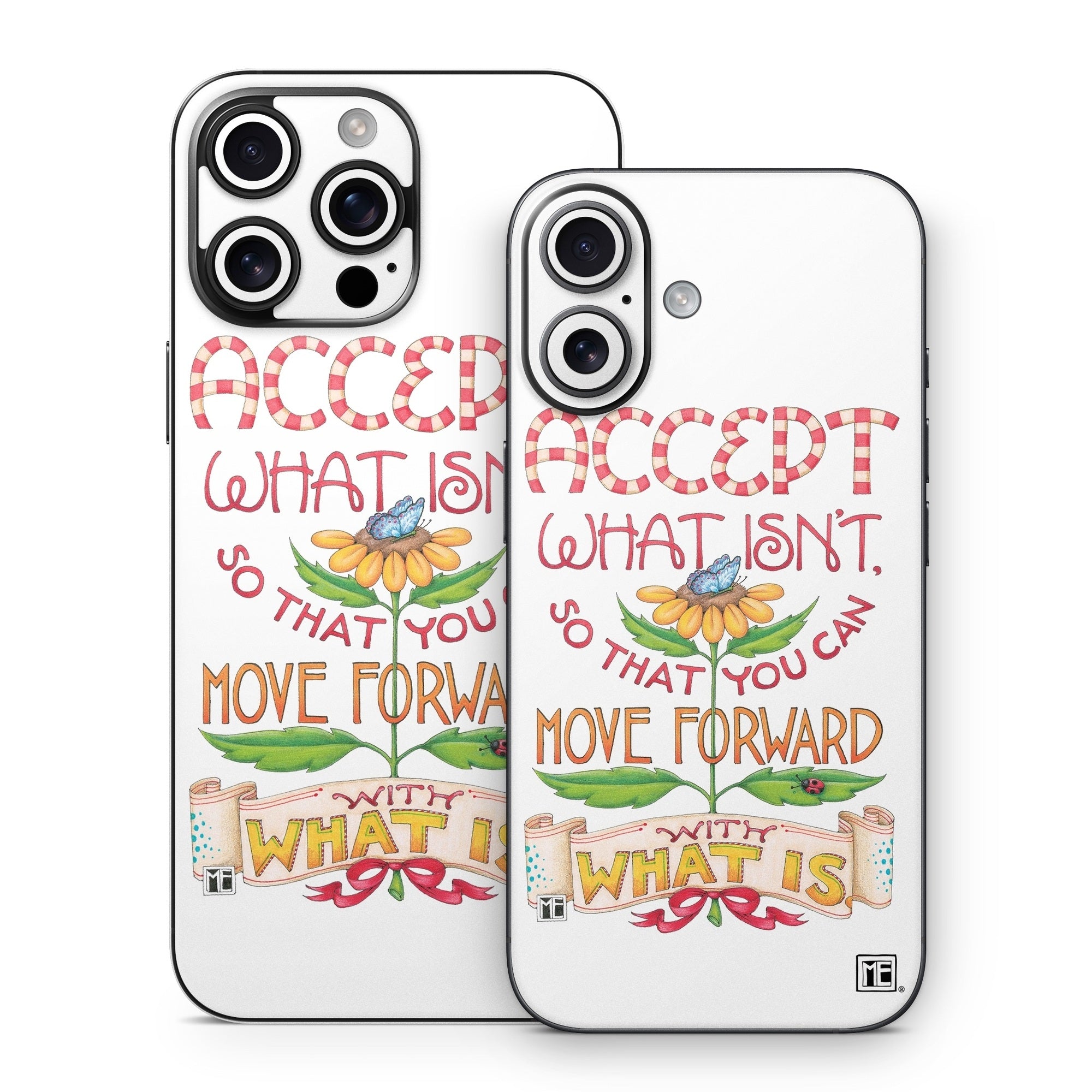 Accept What Isn't - Apple iPhone 16 Skin