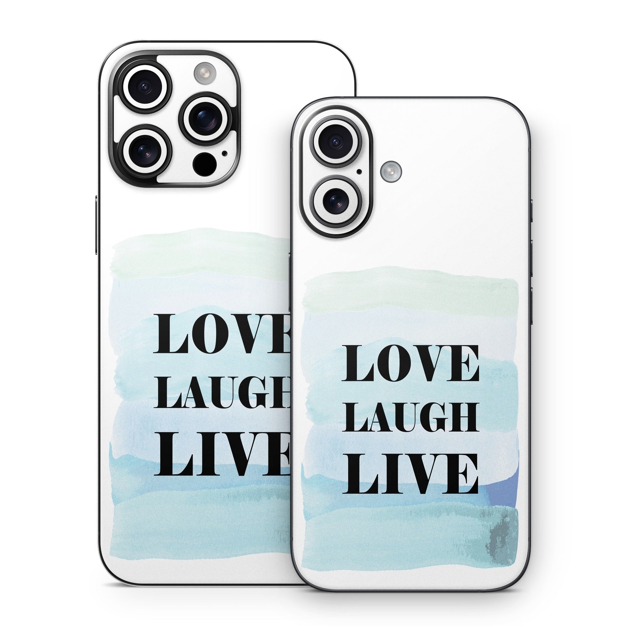 Love Laugh Live - Apple iPhone 16 Skin