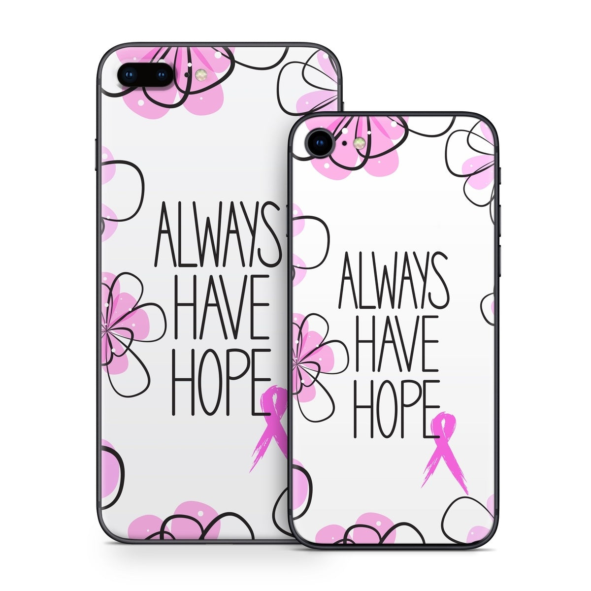 Always Have Hope - Apple iPhone 8 Skin