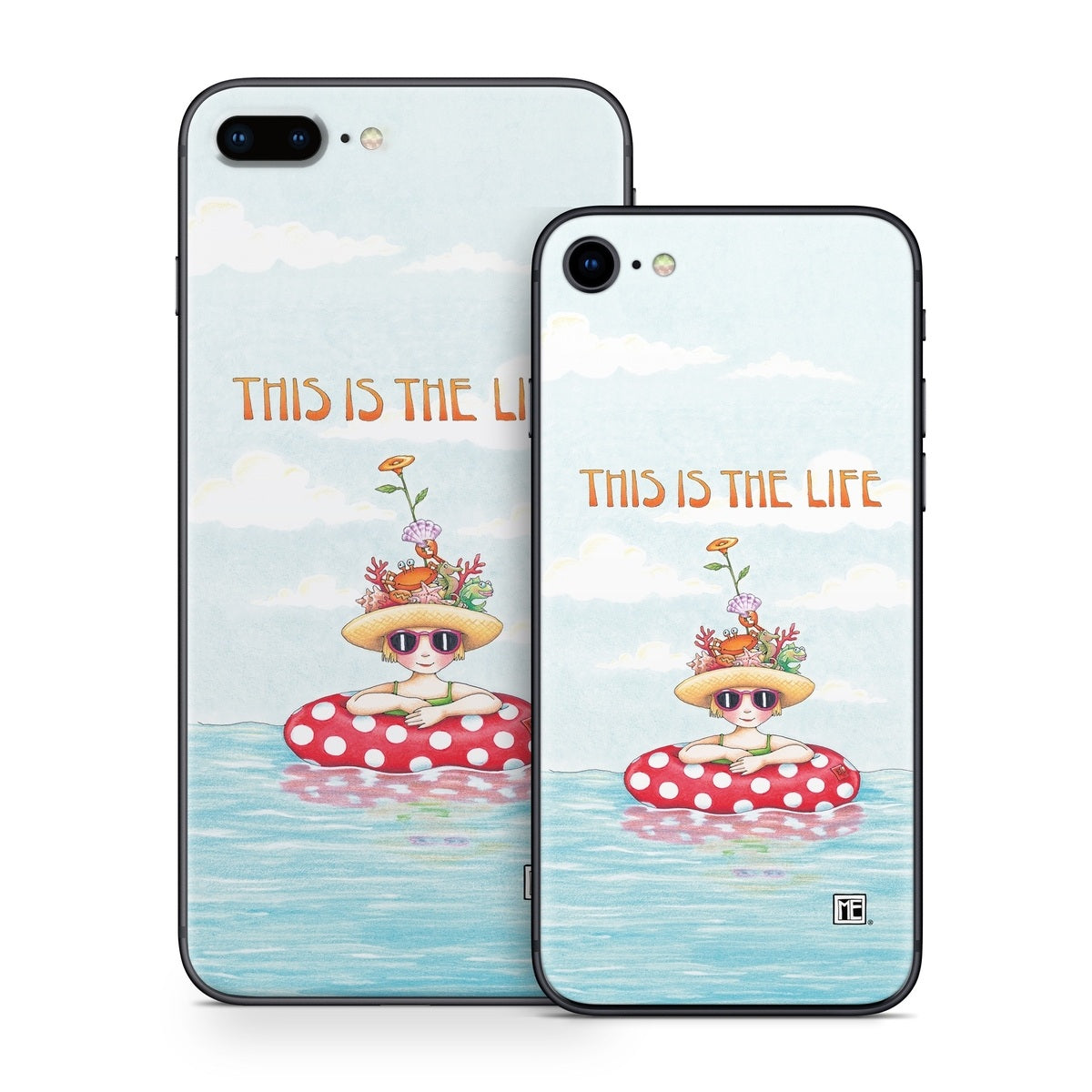 This Is The Life - Apple iPhone 8 Skin