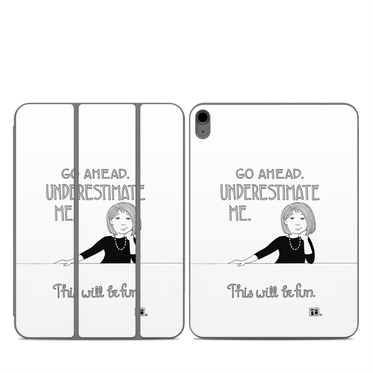 Underestimate Me - Apple Smart Folio Skin