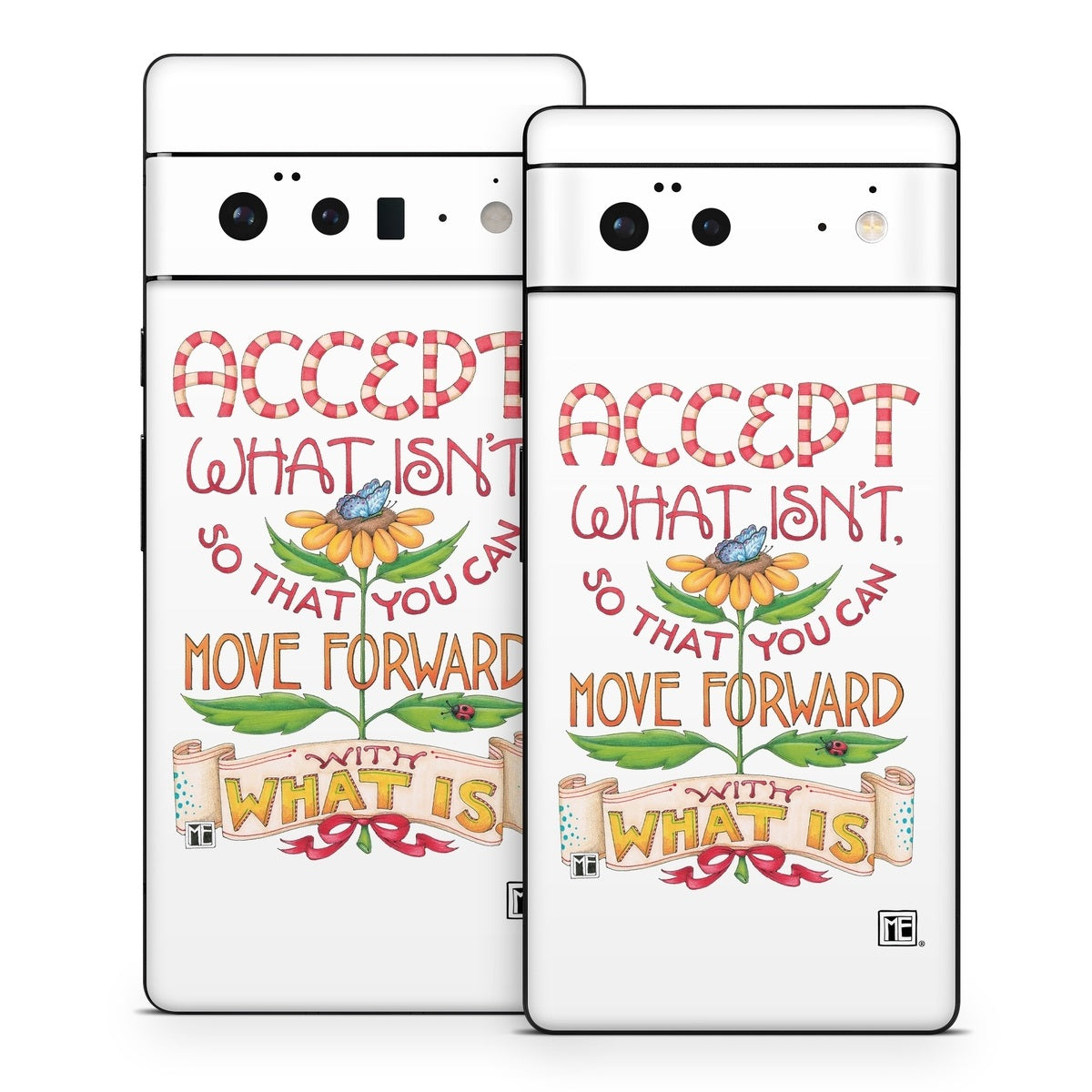 Accept What Isn't - Google Pixel 6 Skin