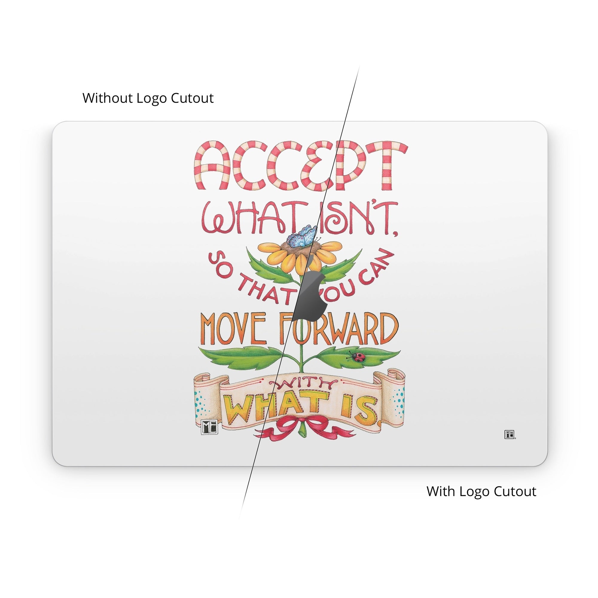 Accept What Isn't - Apple MacBook Skin