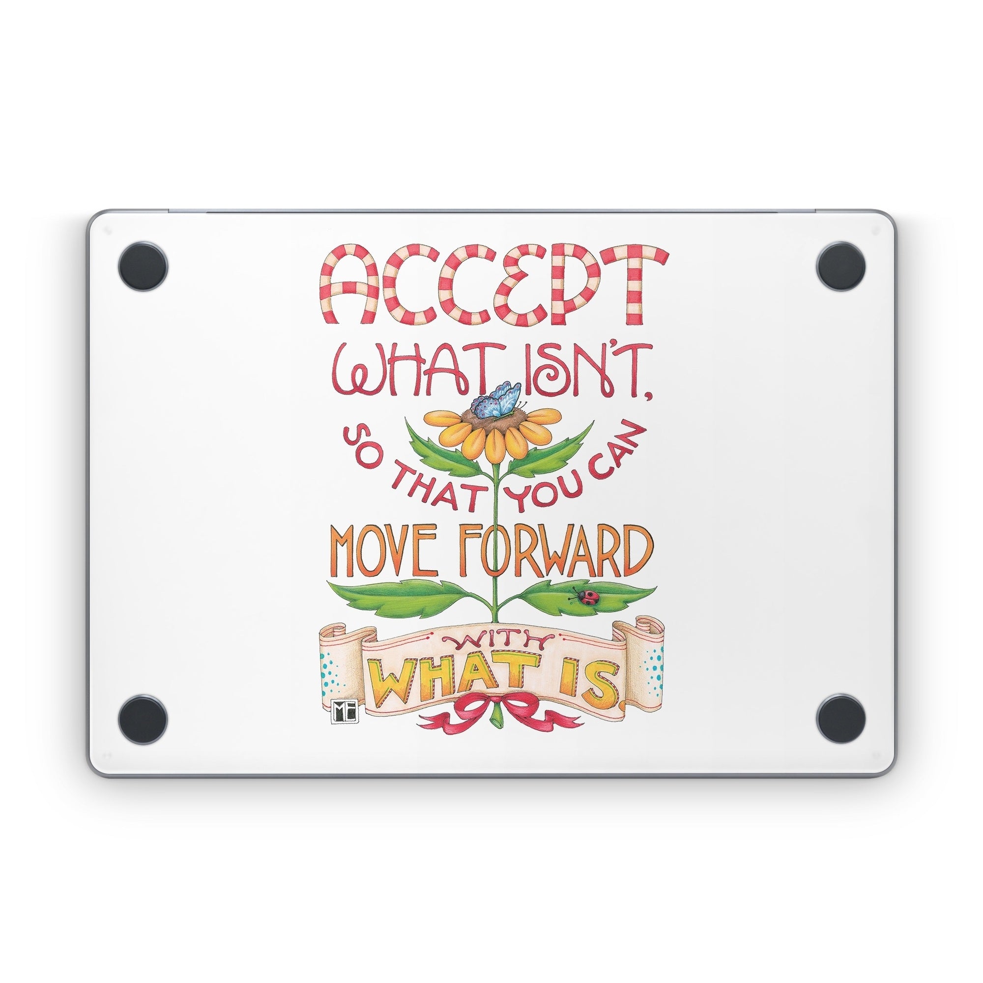 Accept What Isn't - Apple MacBook Skin