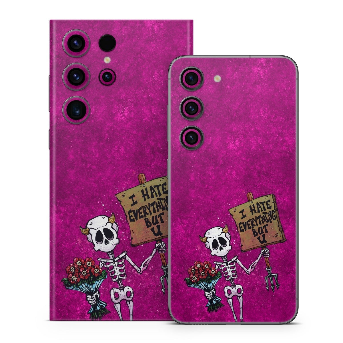 I Hate Everything But U - Samsung Galaxy S23 Skin